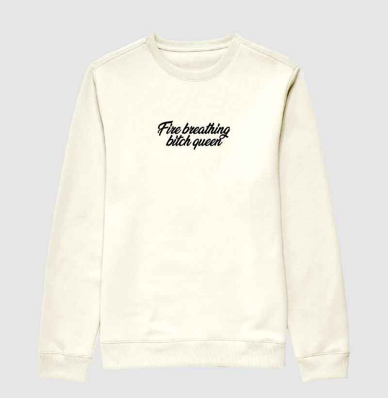 Fire breathing Bitch Queen