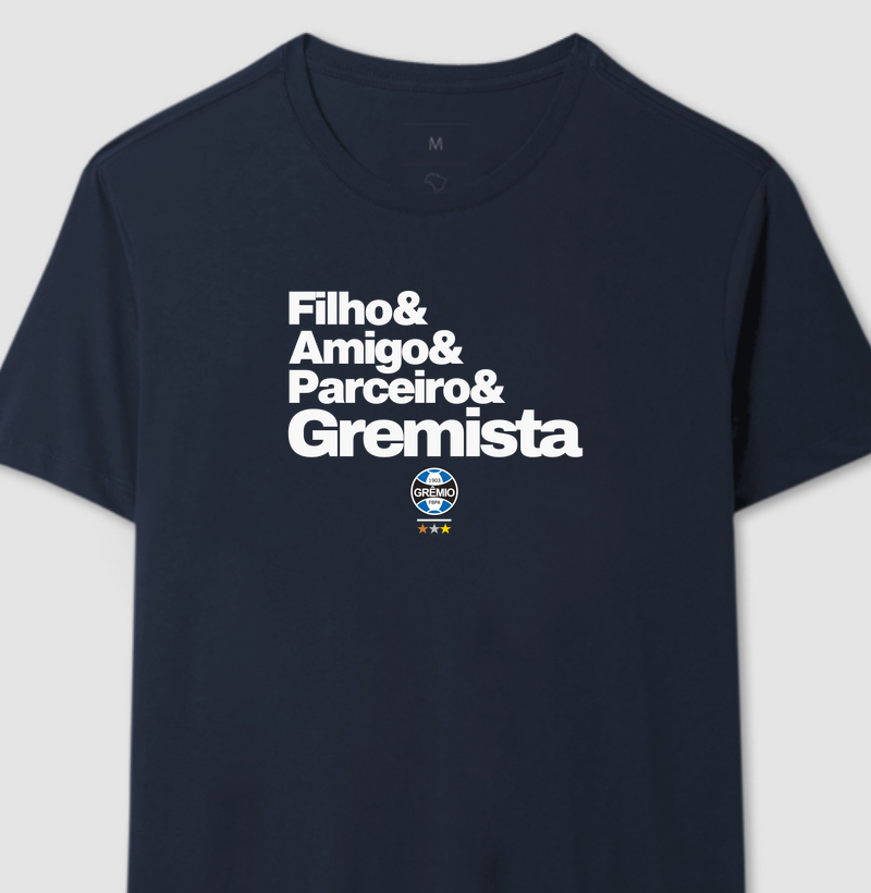 Filho, amigo, parceiro e Gremista - Camiseta
