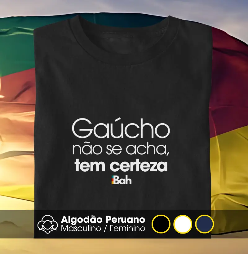 Gaúcho não se acha