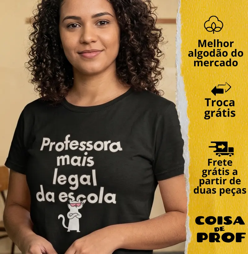 Camiseta Professora Mais Legal da Escola