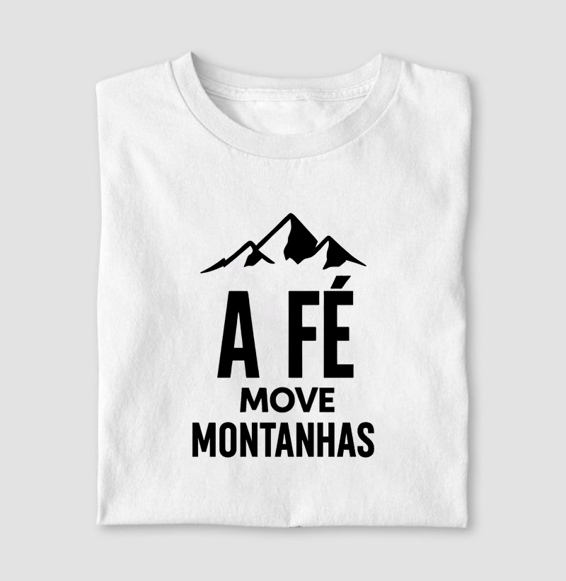 A Fé move montanhas
