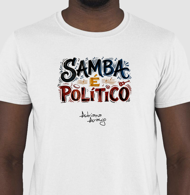 SAMBA É POLÍTICO