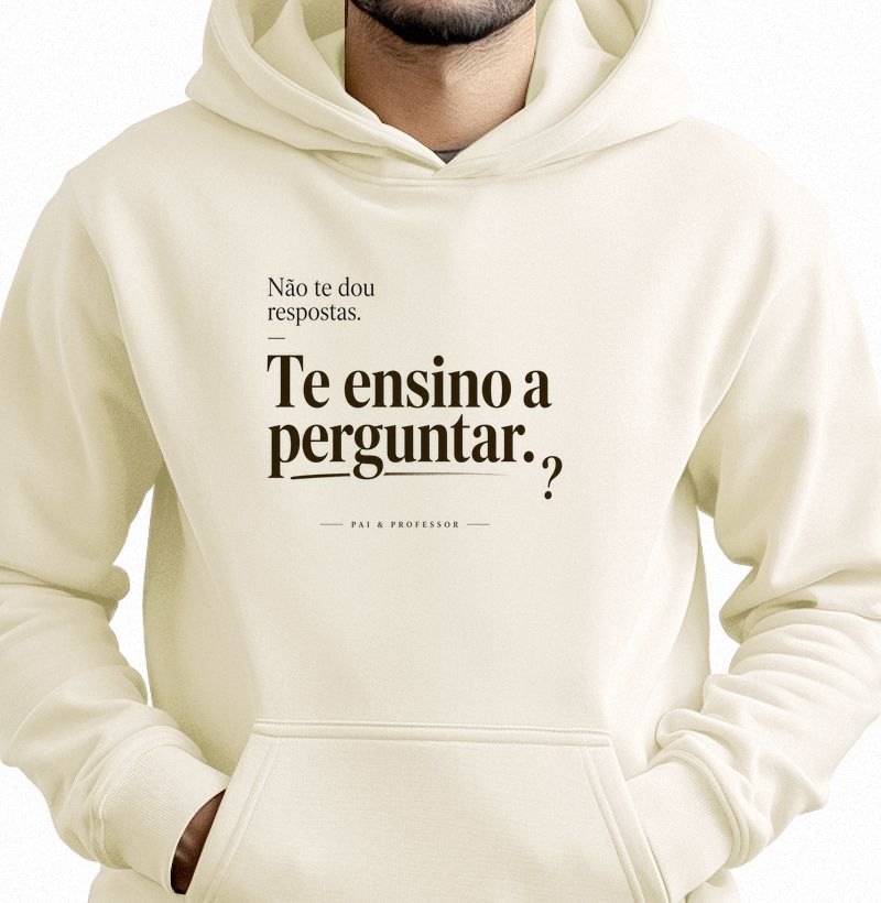 Pai Que Ensina a Perguntar - Hoodie Moletom