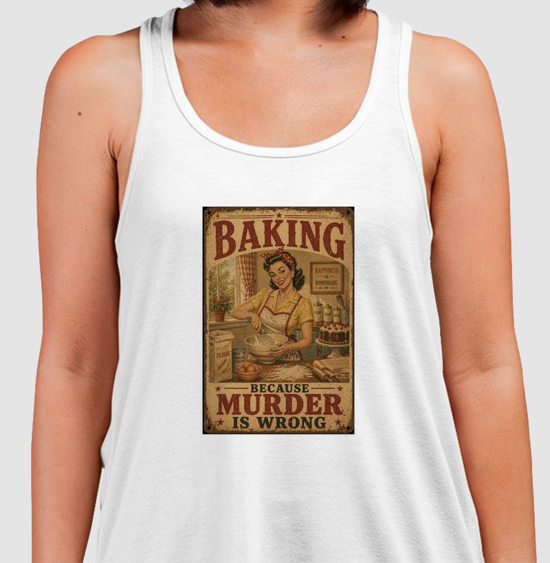 Baking Because Murder ir Wrong