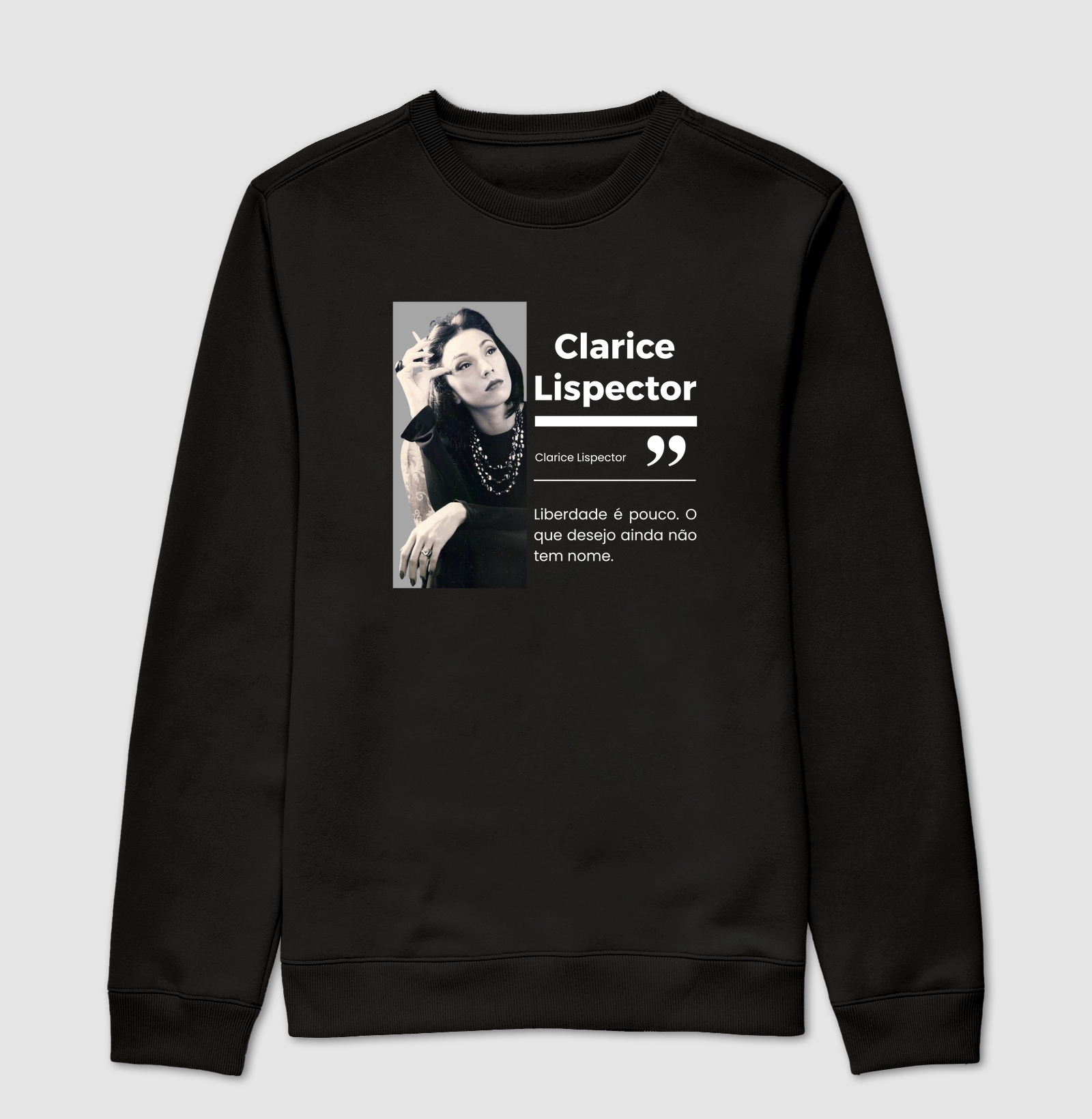 Clarice "Liberdade é pouco."