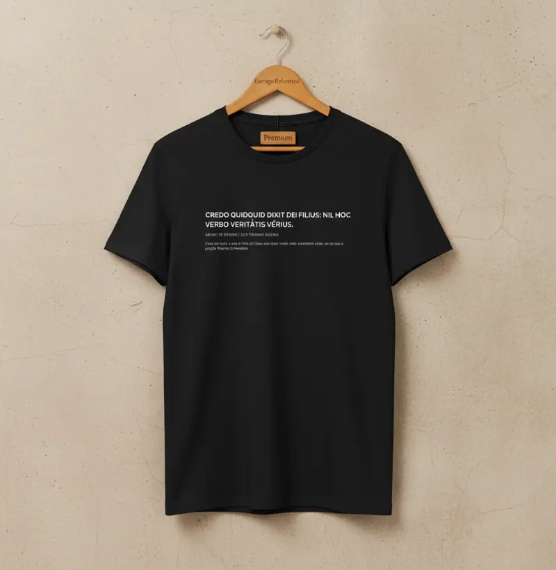 Credo QuidQuid Dixt Dei Filius