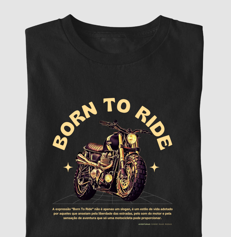Born To Ride