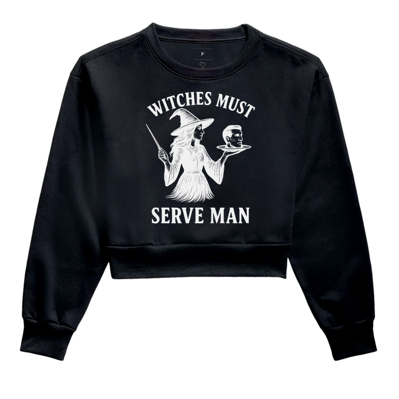 Witches Must Serve Man