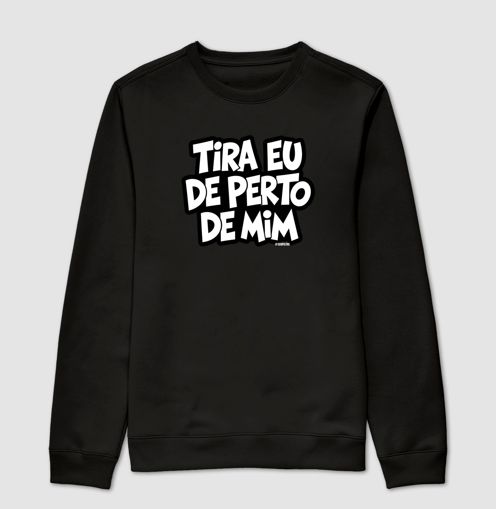 Tira Eu de Perto de Mim