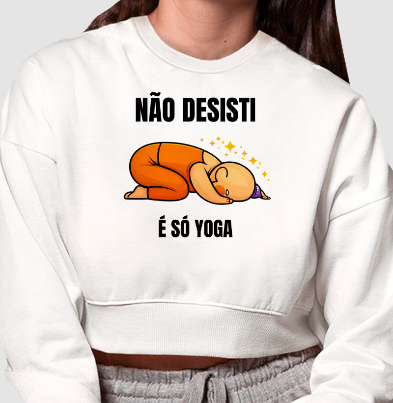 Não Desisti É Só Yoga