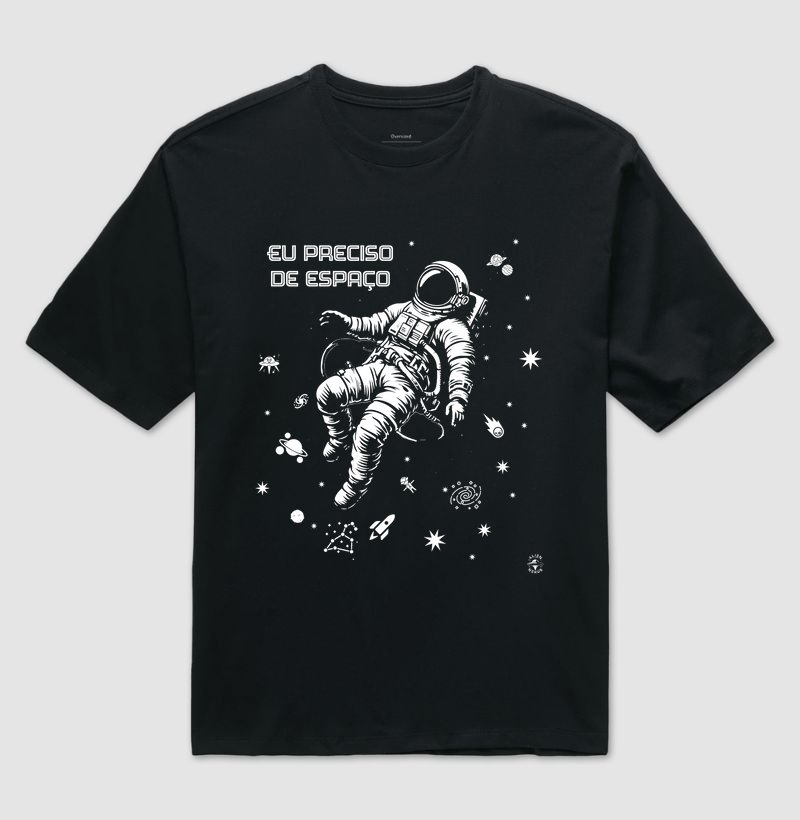 Camiseta Oversized "Eu Preciso de Espaço"