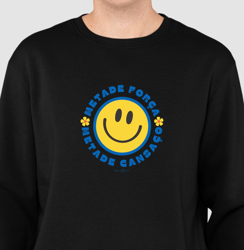 Metade Força Metade Cansaço - Smile