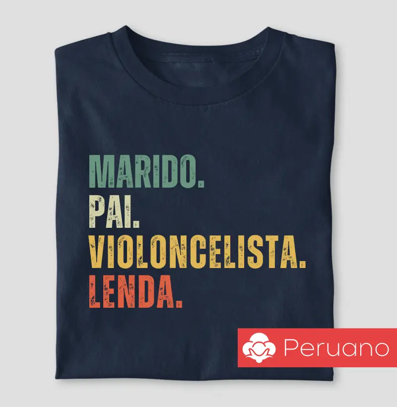 Marido. Pai. Violoncelista. Lenda.