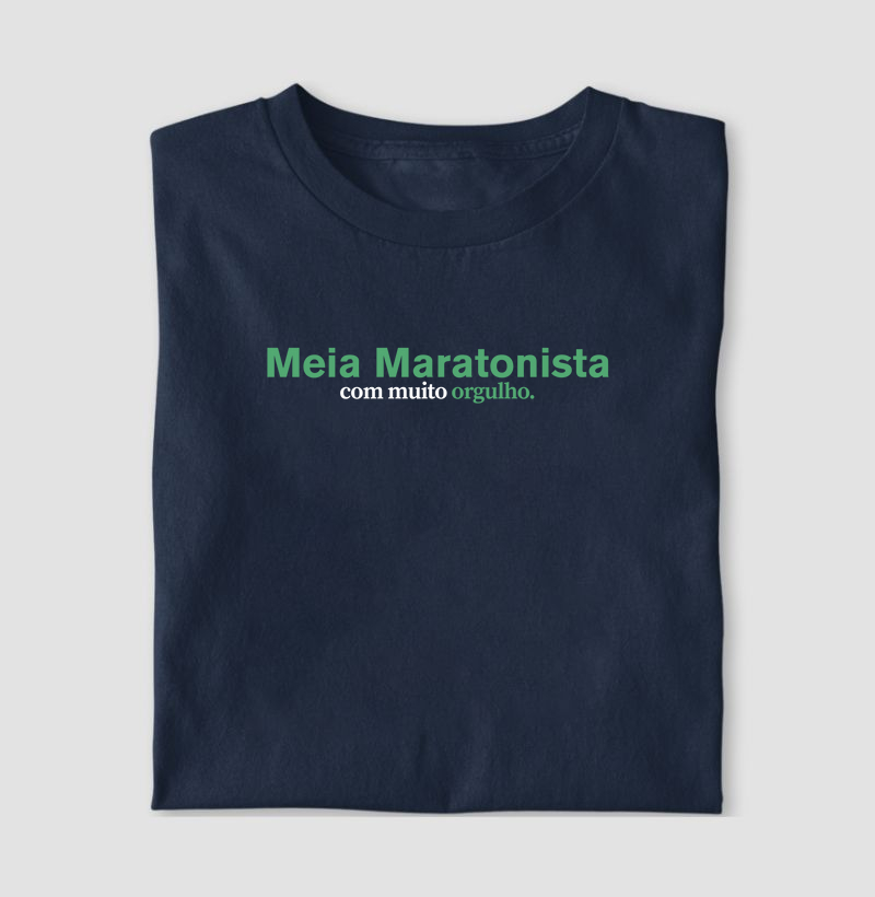 Meia Maratonista Com Muito Orgulho