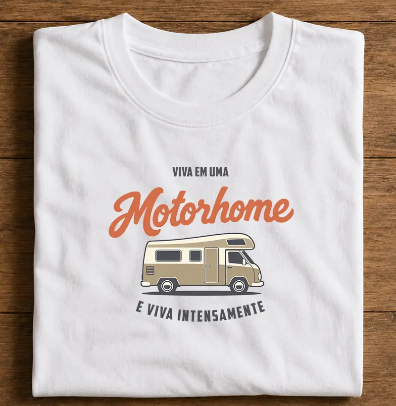 Viva Intensamente - Motorhome - Camiseta