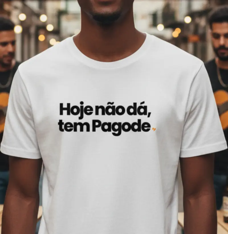 Hoje não dá, tem Pagode