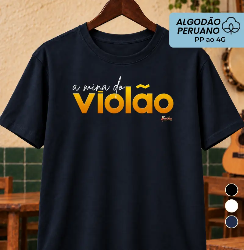 A mina do Violão - Camiseta Algodão Peruano