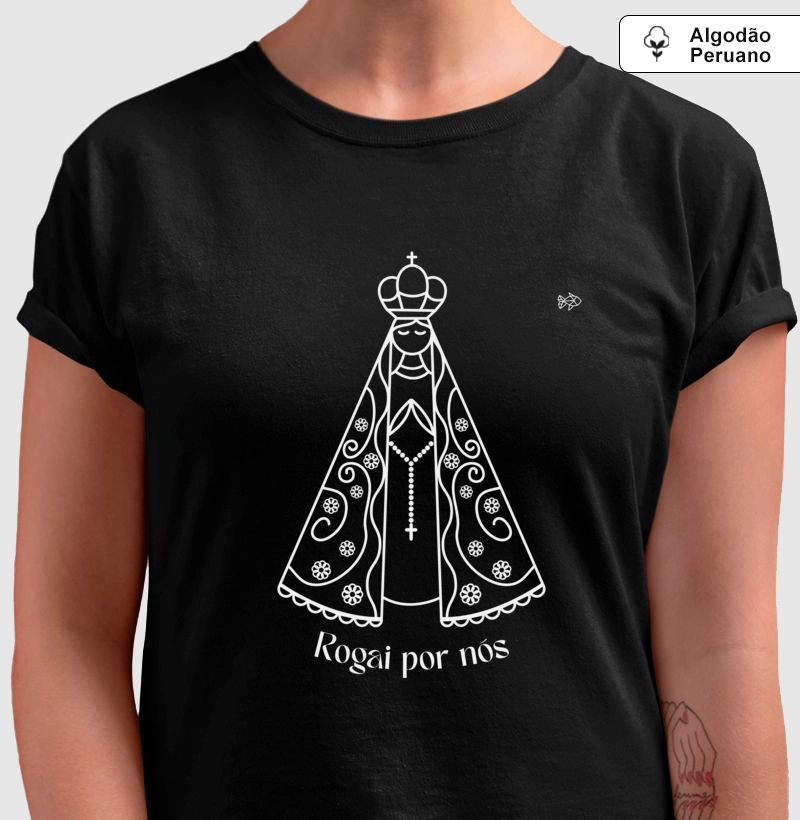  Camiseta "Nossa Senhora Aparecida - Rogai por Nós"