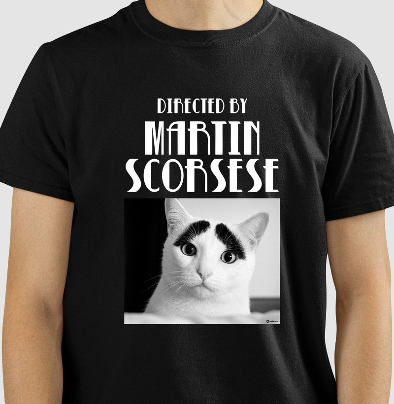 Directed by Martin Scorsese...ou Gatin Scorsese?