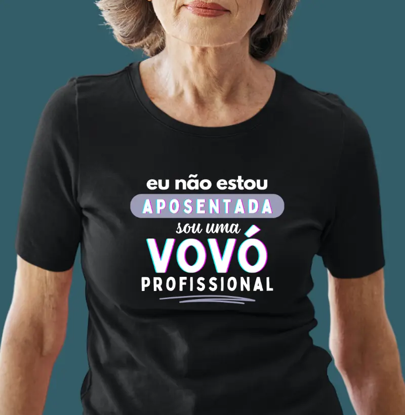 Não estou aposentada, sou uma vovó profissional
