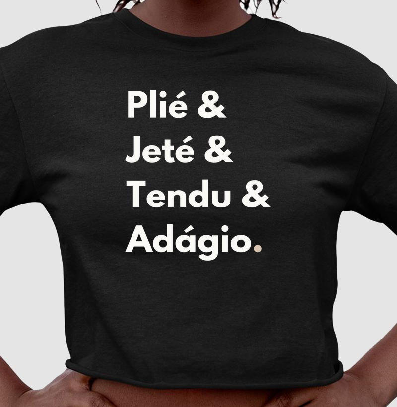 Plié, jeté, Tendu, Adagio