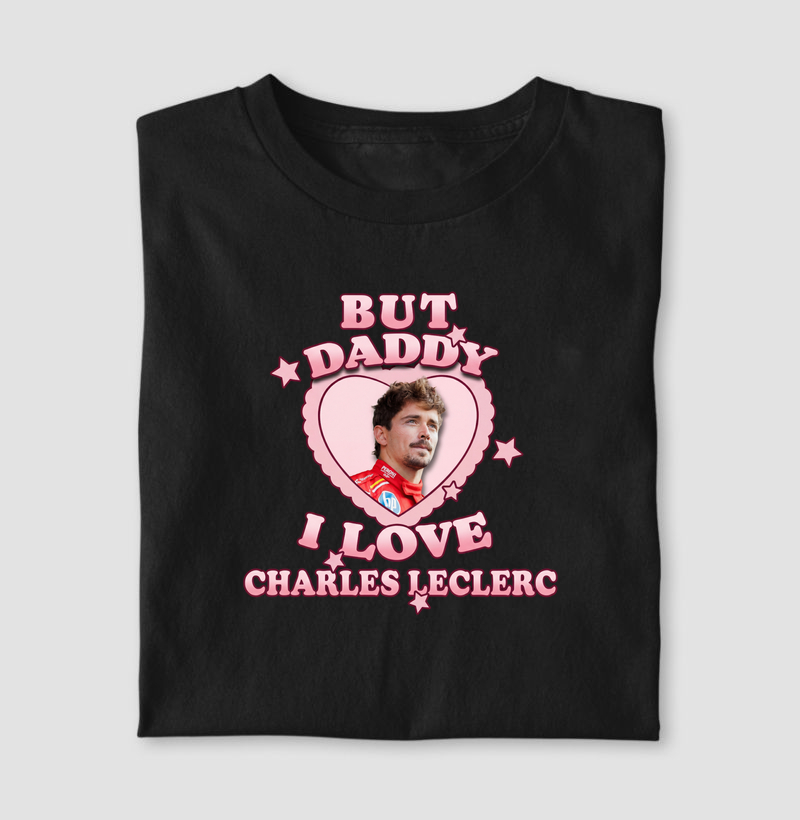 But daddy i love charles leclerc