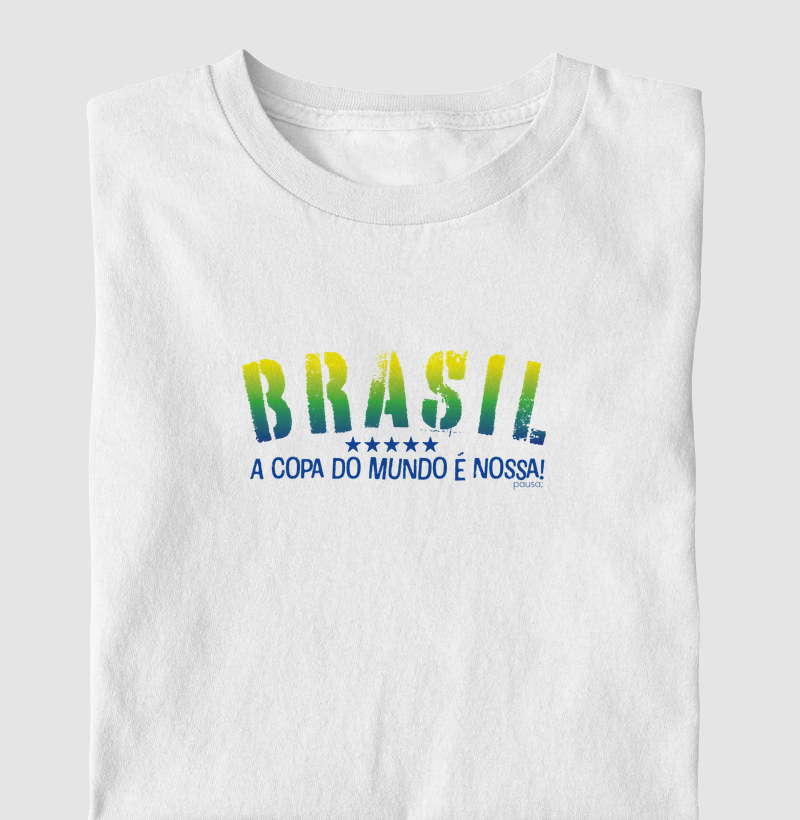 Copa do mundo é nossa! - peito