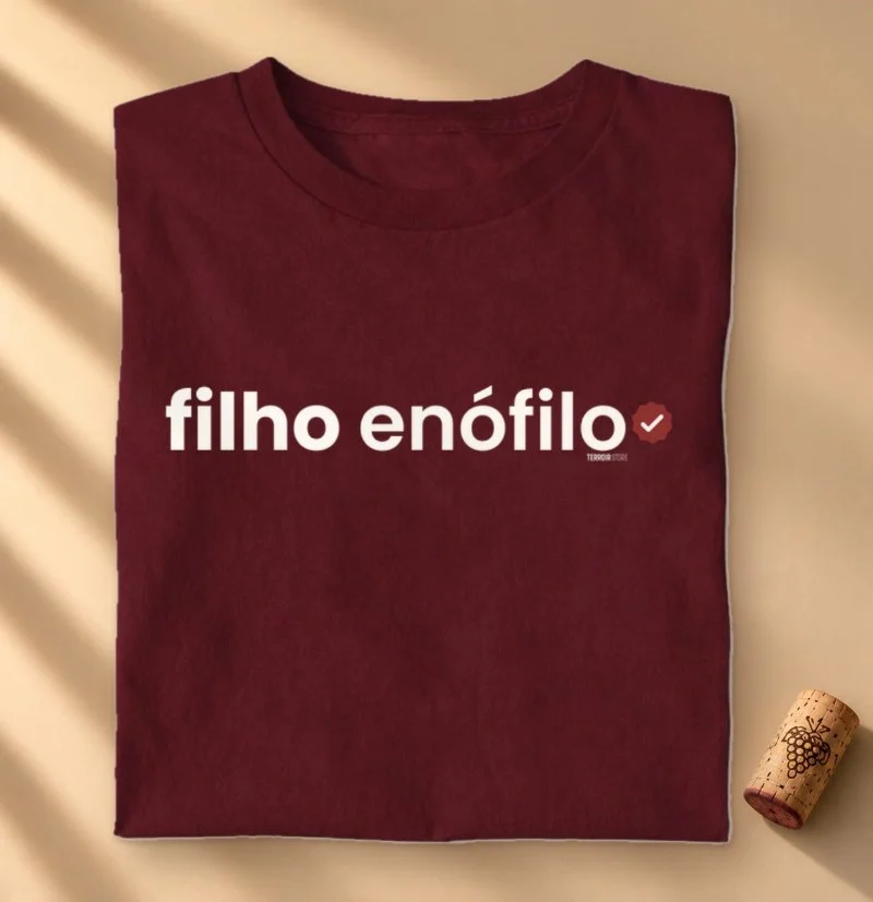 Camiseta Vinho - Filho(a) Enófilo - Camiseta