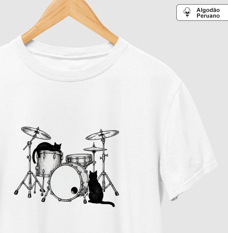 Bateria + Gatos - A combinação perfeita - Camiseta Algodão Peruano