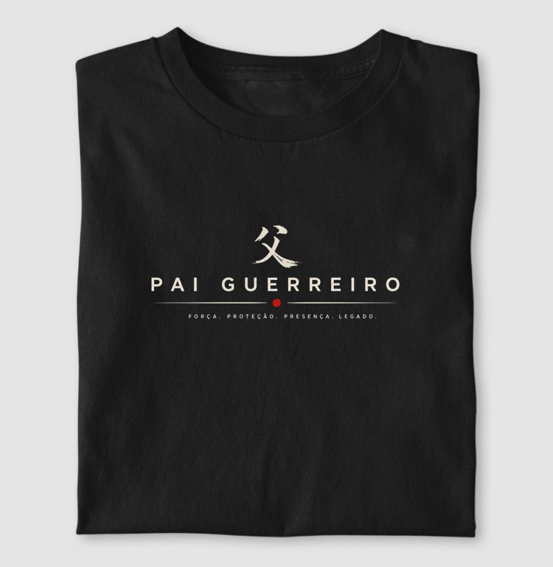 Pai Guerreiro – Força que Permanece