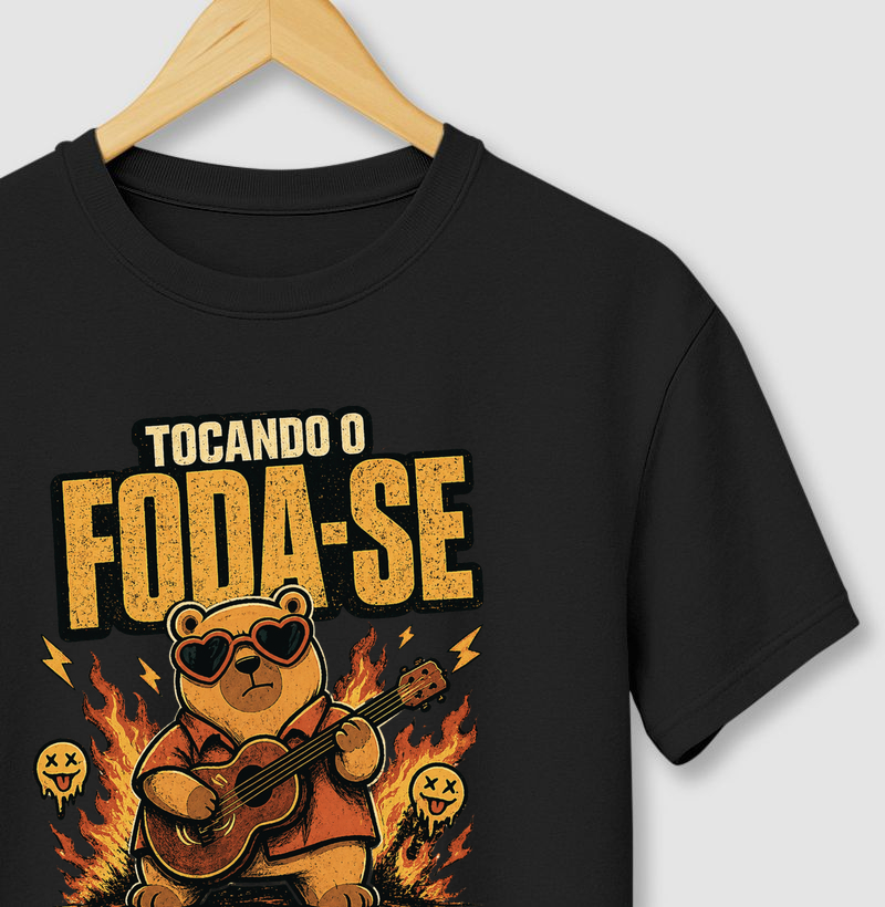 camiseta | tocando o foda-se