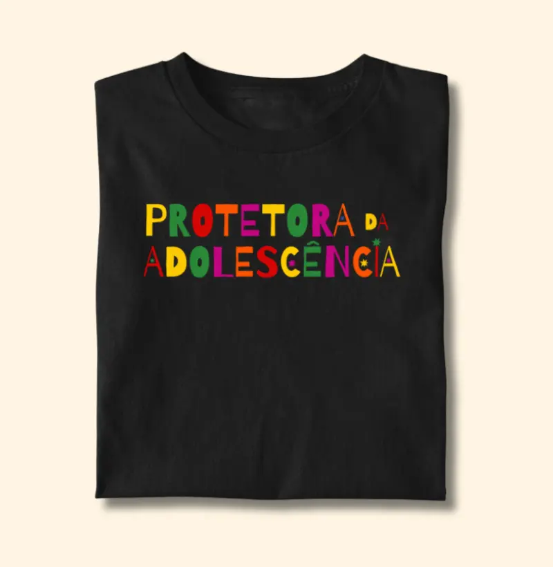 Camiseta | Protetora da Adolescência