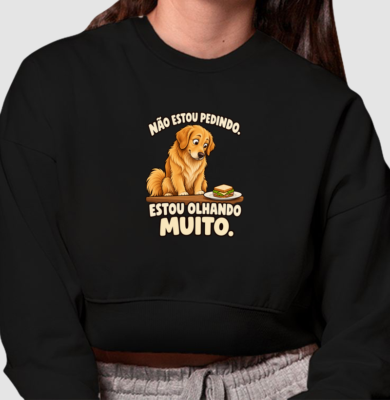 Não estou pedindo. Estou olhando muito.