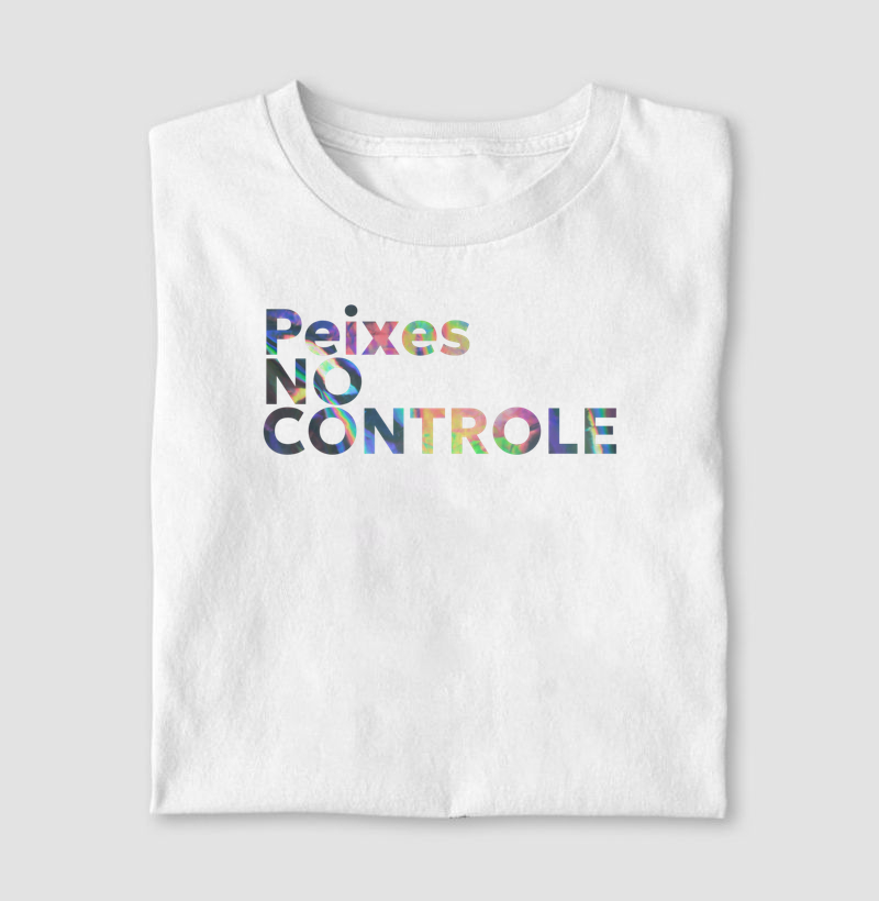 Peixes NO  CONTROLE