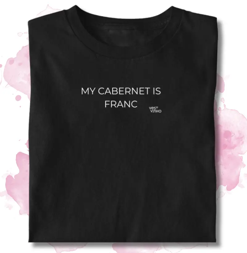 MY CABERNET IS FRANC