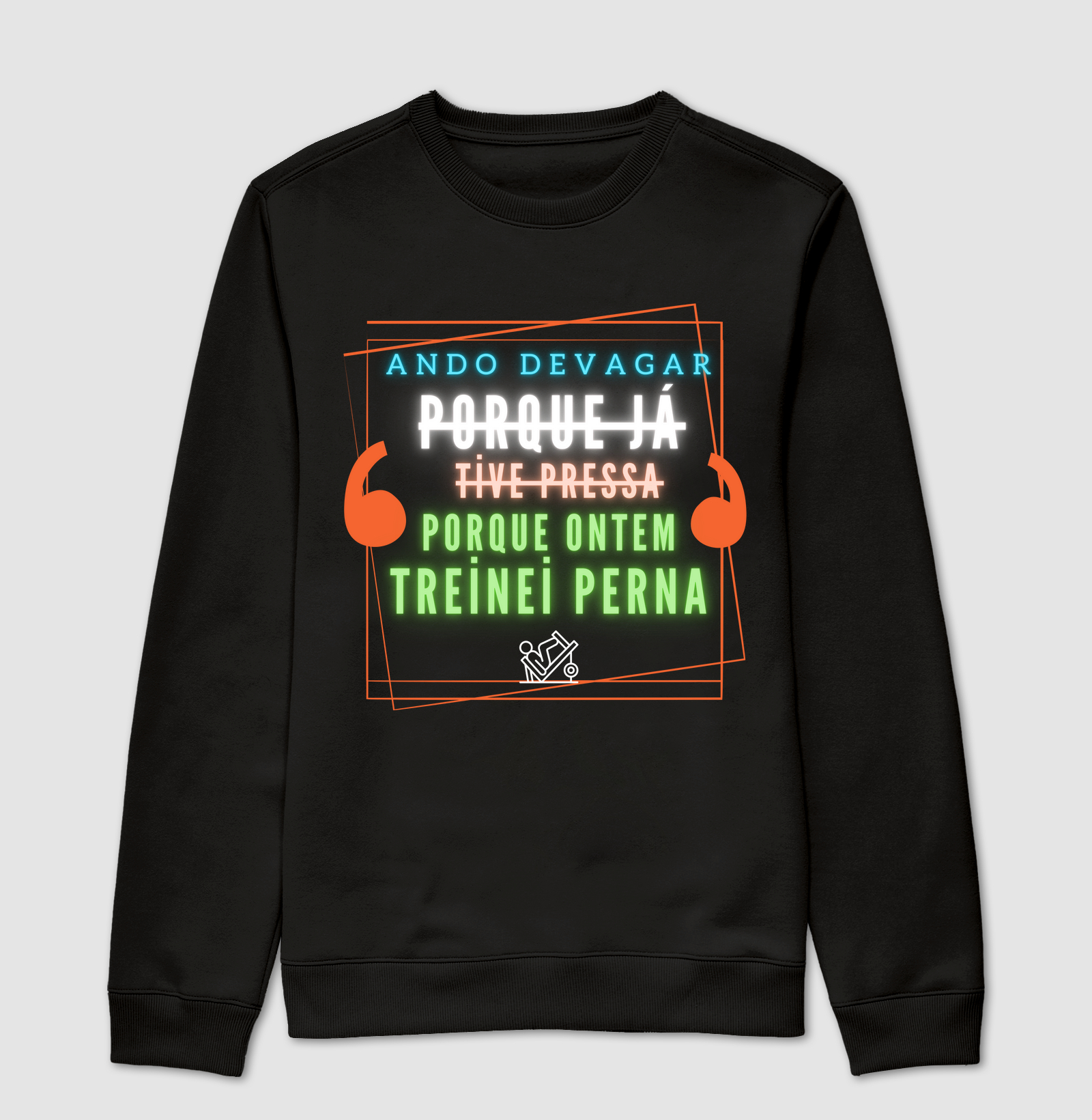 Ando devagar porque ontem treinei perna