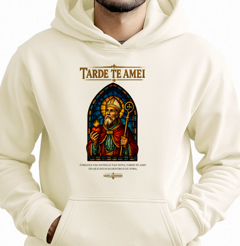 Hoodie Moletom Santo Agostinho Vitral Tarde te Amei