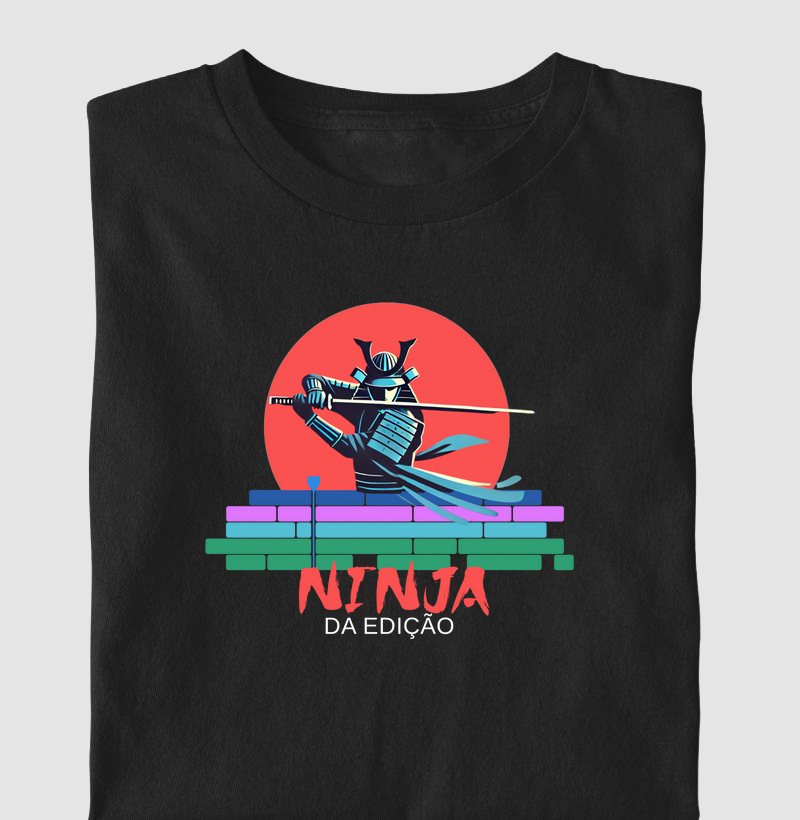Ninja da edição