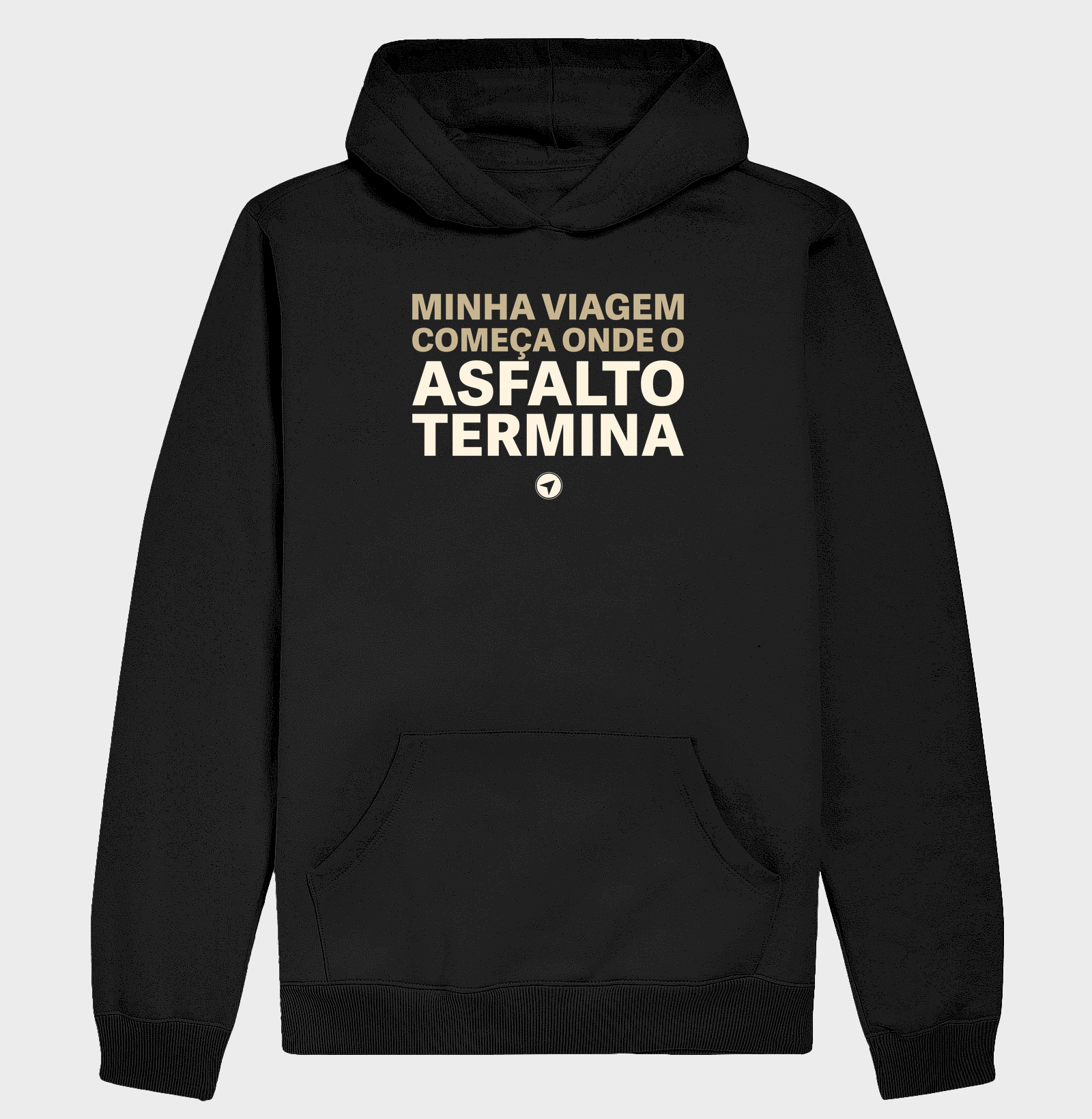Onde o Asfalto Termina - Hoodie Moletom
