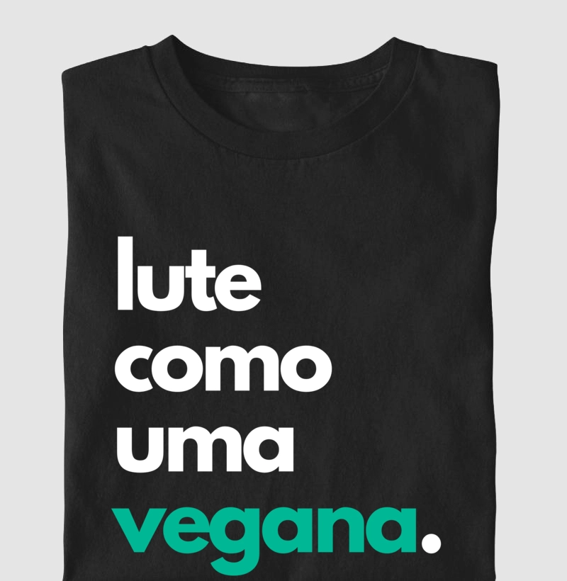 lute como uma vegana