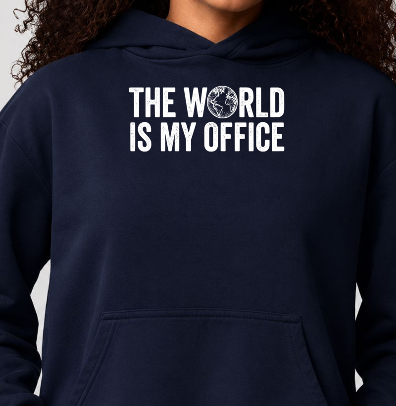 Moletom - The World is my Office - letra branca