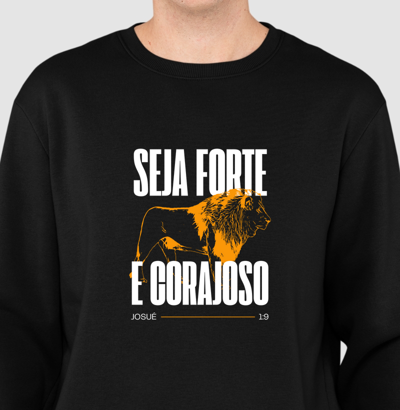 Seja Forte e Corajoso