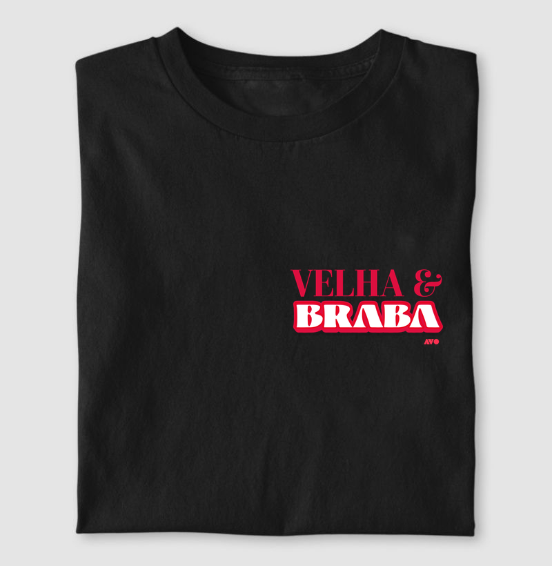 VELHA & BRABA