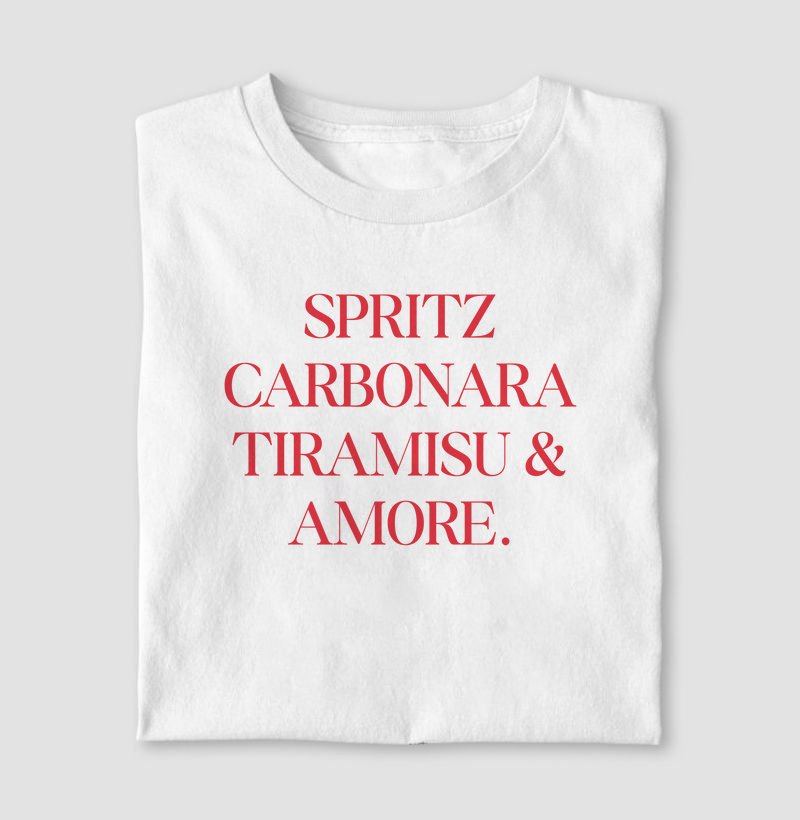Spritz, Carbonara, Tiramisu & Amore