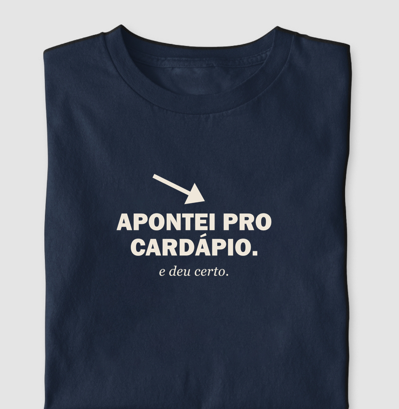 Camiseta Apontei pro Cardápio - Camiseta