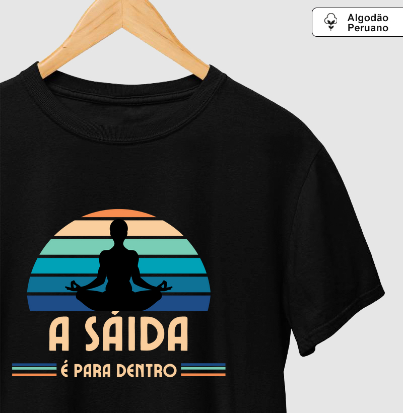 A Saída é para dento 