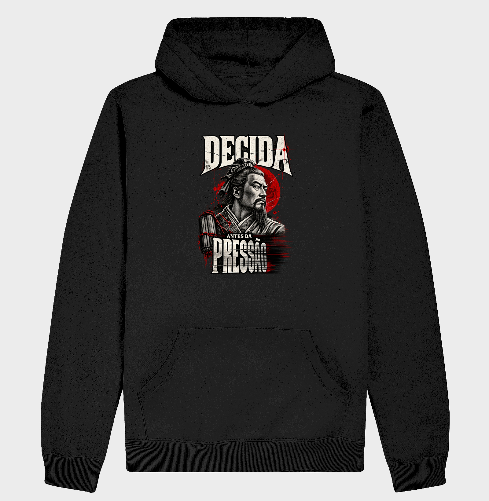 Sun Tzu - Decida Antes da Pressão - Hoodie Moletom
