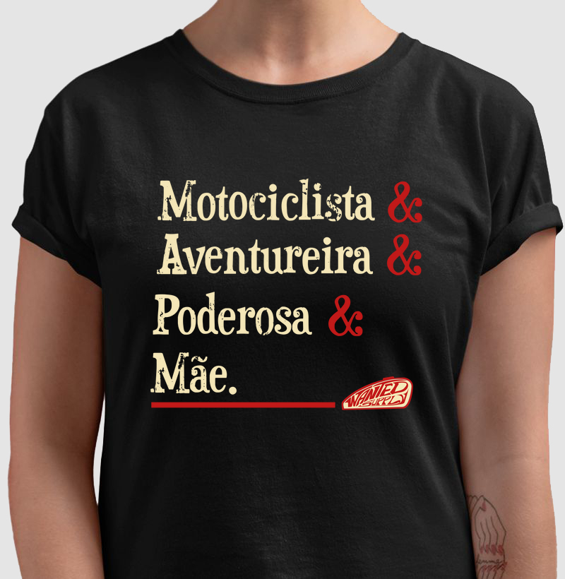 Motociclista, Aventureira, Poderosa, Mãe