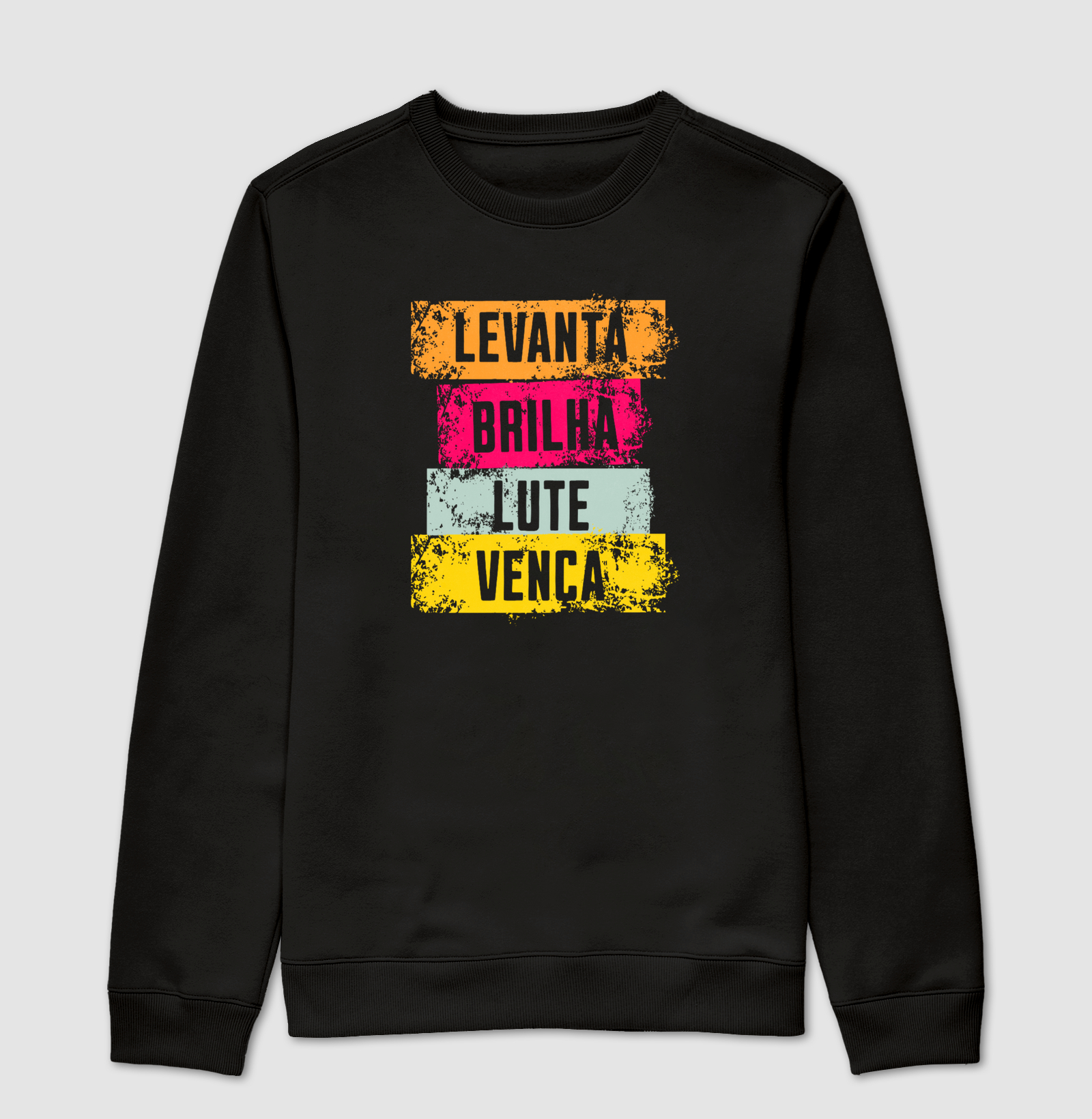 LEVANTA. BRILHA. LUTE. VENÇA.