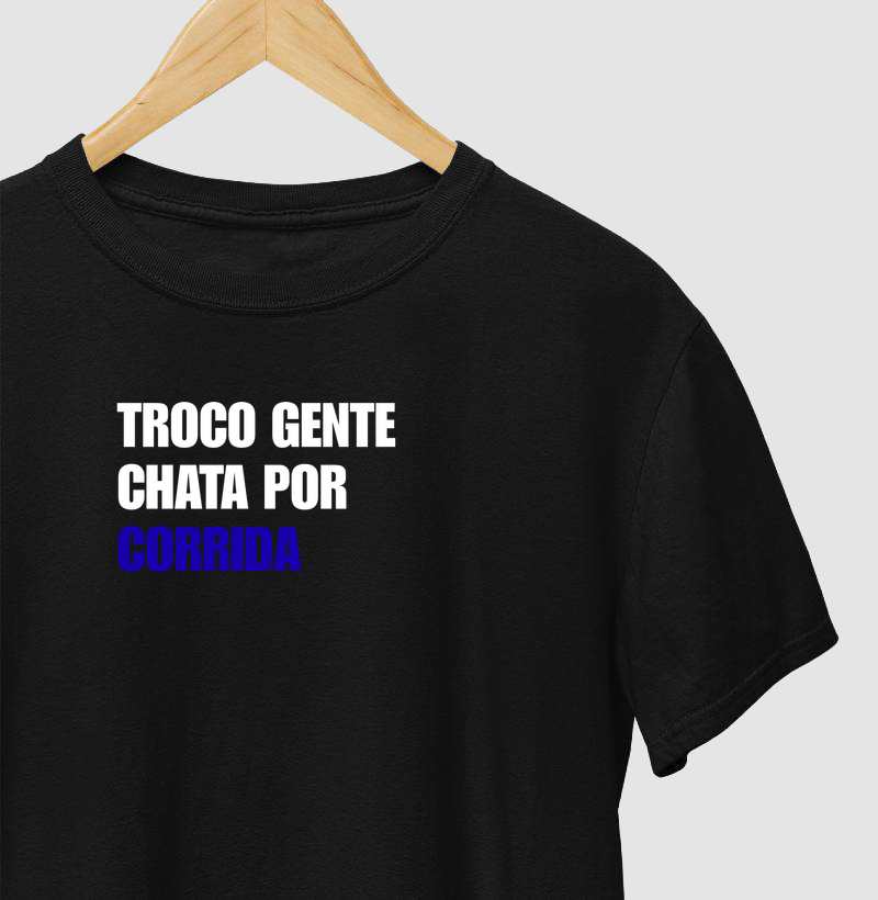 Troco gente chata por corrida.